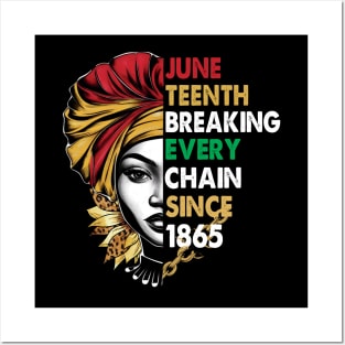 Juneteenth Breaking Every Chain Since 1865 USA  Melanin African American For Women Men Posters and Art